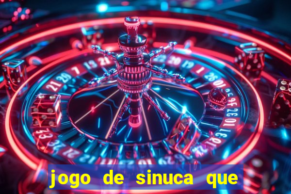 jogo de sinuca que ganha dinheiro no pix